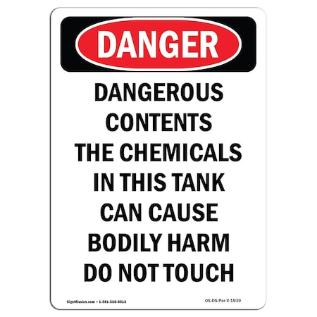 Signmission OSHA Danger Sign, 10" Height, Rigid Plastic, Portrait Dangerous Contents The, Portrait OS-DS-P-710-V-1939